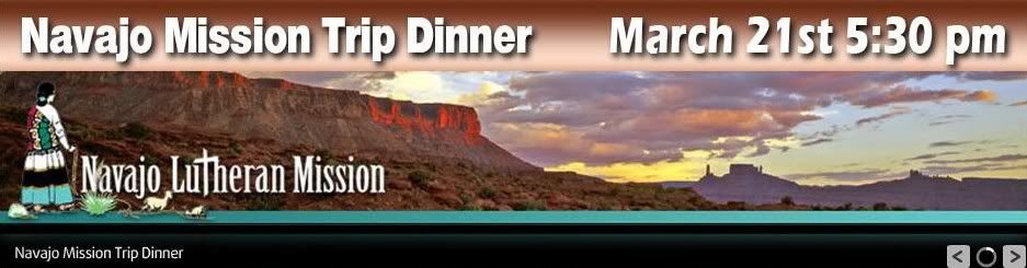 La Casa de Christo Lutheran Church,Scottsdale,AZ,Rock Point,Arizona,dinner,church,Navajo Lutheran Mission,Navajo Evangelical Lutheran Mission