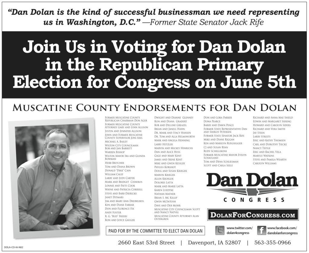 Dan Dolan ad in West Liberty Index, Republican Congressional candidate Dan Dolan ran this ad emphasizing Muscatine County endorsers in the West Liberty Index shortly before the June 2012 primary in IA-02
